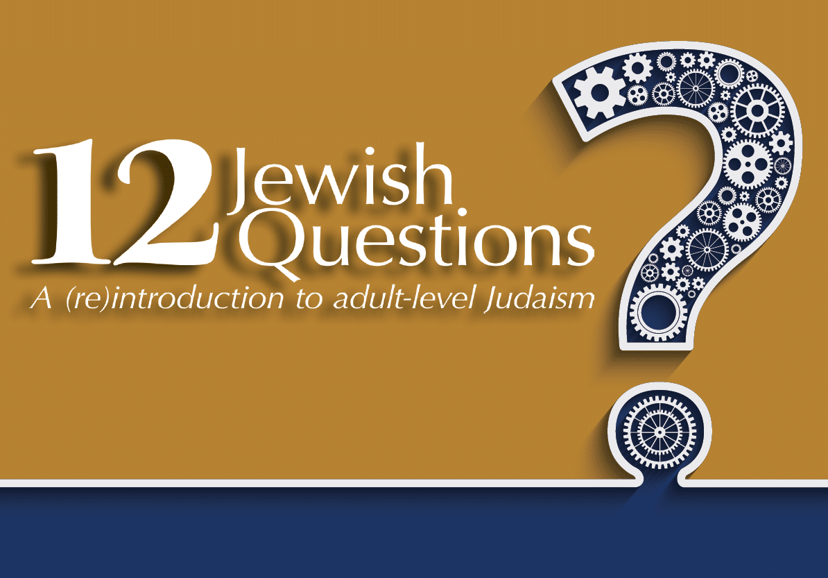 12 Jewish Questions Washington Hebrew Congregation