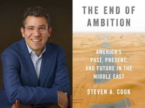 Steven A. Cook & book cover of "The End of Ambition"